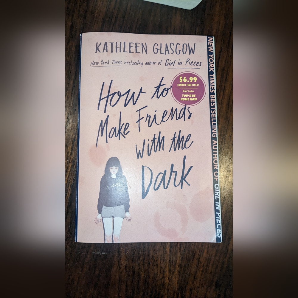 How to make friends with the dark Kathleen Glascow